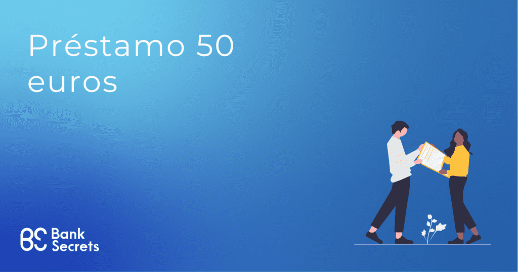 Préstamo 50 euros 1 Préstamo 50 euros online