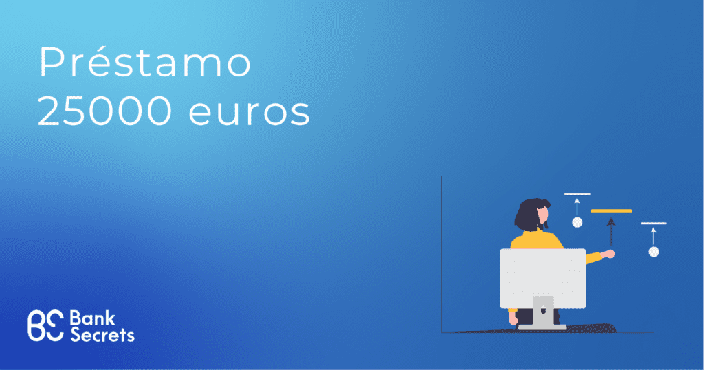 Préstamo 25000 euros 1 Préstamo 25000 euros online