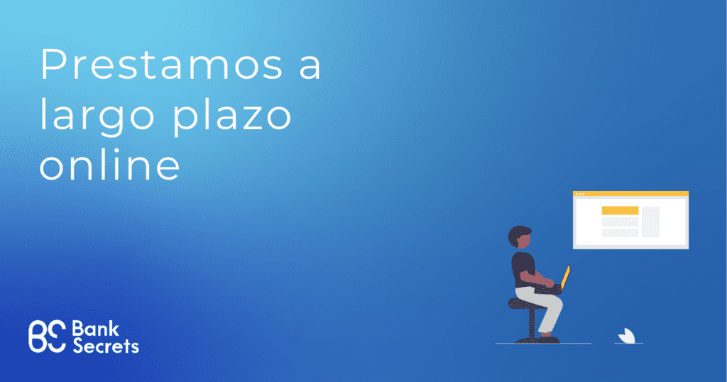 prestamos a largo plazo online