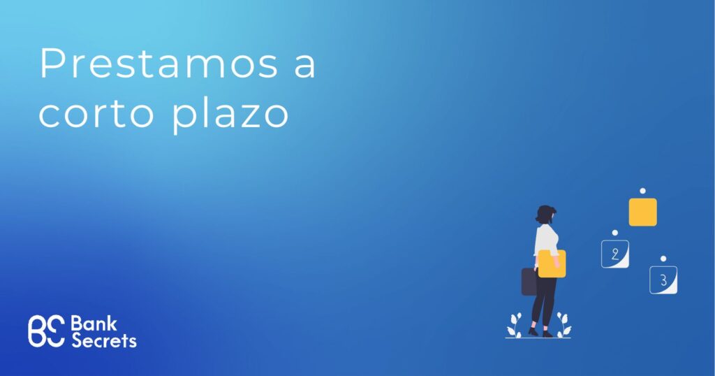 prestamos a corto plazo